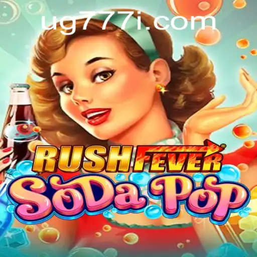 RushFeverSodaPop: A Thrilling Adventure in a Fizzy World